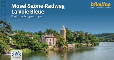 Mosel-Sa?ne-Radweg | La Voie Bleue, Esterbauer Verlag