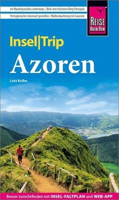 Reise Know-How InselTrip Azoren, Lutz Kolbe