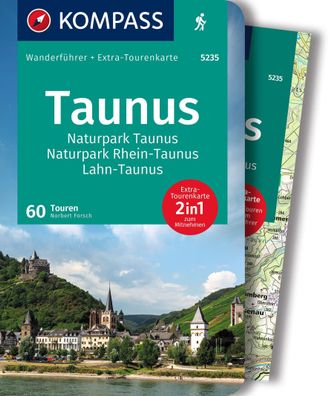 Kompass Wanderf?hrer Taunus, Naturpark Taunus, Naturpark Rhein-Taunus, Lahn ...