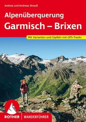 Alpen?berquerung Garmisch - Brixen, Andrea Strau?