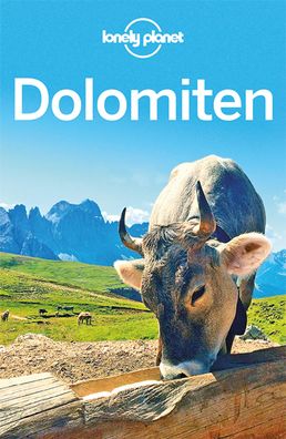 Lonely Planet Reisef?hrer Dolomiten,