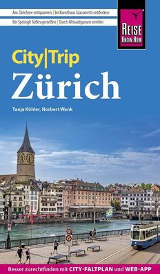 Reise Know-How CityTrip Z?rich, Norbert Wank