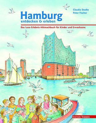 Hamburg entdecken und erleben, Claudia Stodte