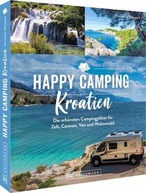 Happy Camping Kroatien, Veronika Wengert