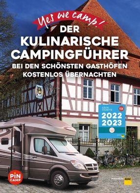 Yes we camp! Der kulinarische Campingf?hrer, Gesa Noormann