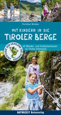 Mit Kindern in den Tiroler Bergen, Christian Winkler