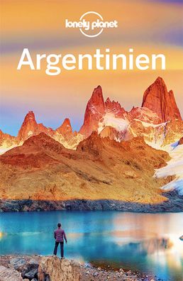 Lonely Planet Reisef?hrer Argentinien, Sandra Bao