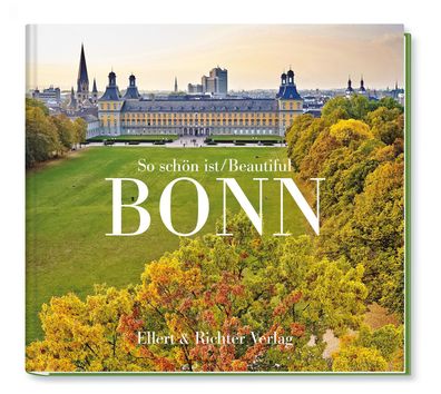 So sch?n ist Bonn / Beautiful Bonn, Volker Lannert