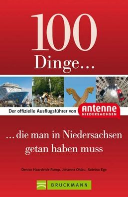 100 Dinge, die man in Niedersachsen getan haben muss, Denise Haarstrick-Rump