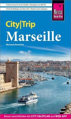 Reise Know-How CityTrip Marseille, Michaela Beimfohr