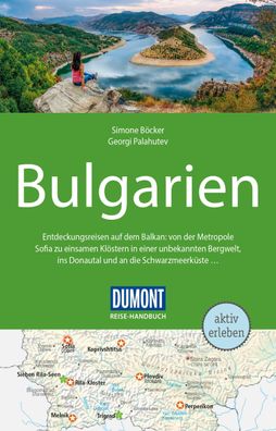 DuMont Reise-Handbuch Reisef?hrer Bulgarien, Georgi Palahutev
