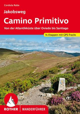 Jakobsweg - Camino Primitivo, Cordula Rabe