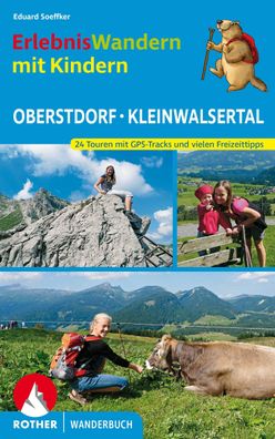 Erlebniswandern mit Kindern Oberstdorf - Kleinwalsertal, Eduard Soeffker