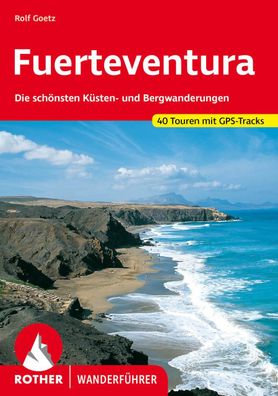 Fuerteventura, Rolf Goetz