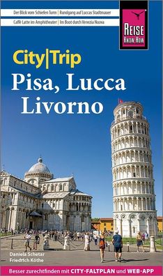 Reise Know-How CityTrip Pisa, Lucca, Livorno, Daniela Schetar