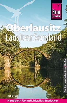Reise Know-How Reisef?hrer Oberlausitz, Lausitzer Seenland mit Zittauer Ge ...