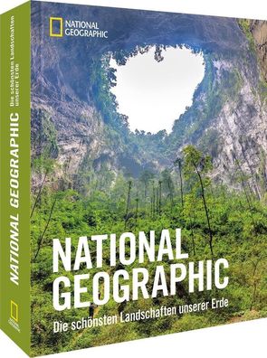 National Geographic - Die sch?nsten Landschaften unserer Erde, Susan Tyler ...