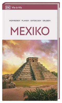 Vis-?-Vis Reisef?hrer Mexiko, DK Verlag - Reise
