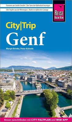 Reise Know-How CityTrip Genf, Peter Kr?nzle