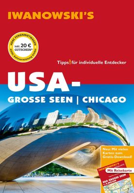 USA-Gro?e Seen / Chicago - Reisef?hrer von Iwanowski, Dirk Kruse-Etzbach