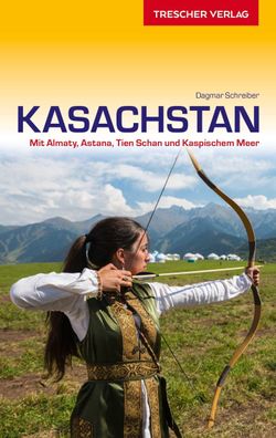 Reisef?hrer Kasachstan, Dagmar Schreiber