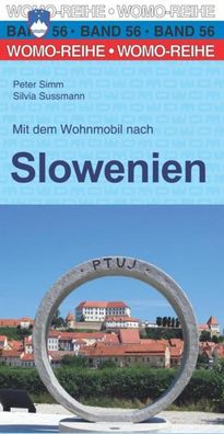 Mit dem Wohnmobil nach Slowenien, Peter Simm