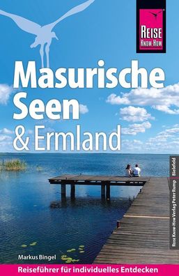 Reise Know-How Reisef?hrer Masurische Seen und Ermland, Markus Bingel