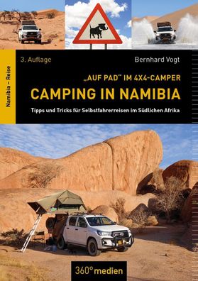 Camping in Namibia, Bernhard Vogt
