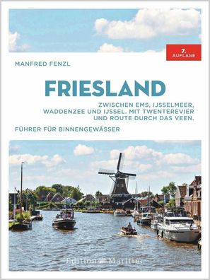 Friesland, Manfred Fenzl
