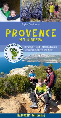 Provence mit Kindern, Regina Stockmann