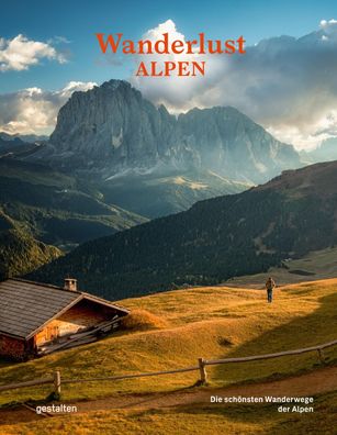 Wanderlust Alpen, Gestalten