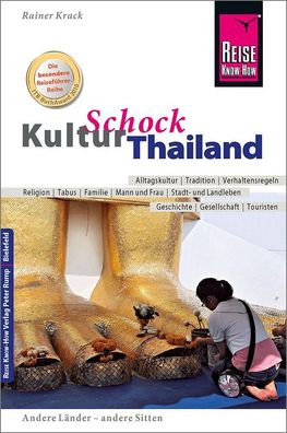 Reise Know-How KulturSchock Thailand, Rainer Krack