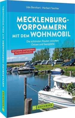 Mecklenburg-Vorpommern mit dem Wohnmobil, Udo Bernhart