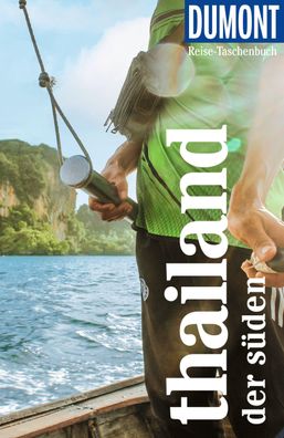 DuMont Reise-Taschenbuch Reisef?hrer Thailand, Der S?den, Michael M?bius