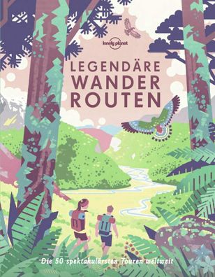 Lonely Planet Legend?re Wanderrouten,