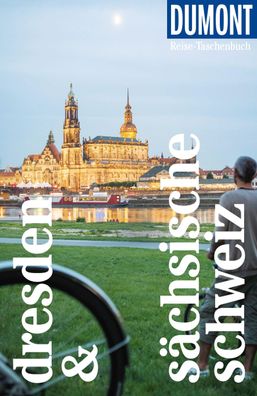 DuMont Reise-Taschenbuch Dresden & S?chsische Schweiz, Siiri Klose