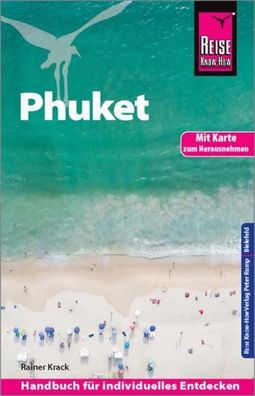 Reise Know-How Reisef?hrer Phuket mit Karte zum Herausnehmen, Rainer Krack
