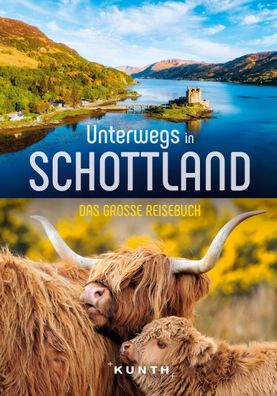 KUNTH Unterwegs in Schottland, Iris Ottinger