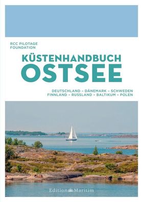 K?stenhandbuch Ostsee, Foundation Royal Cruising Club Pilotage RCC