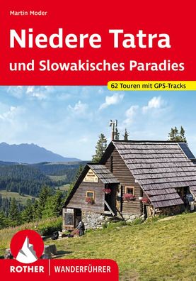 Niedere Tatra und Slowakisches Paradies, Martin Moder