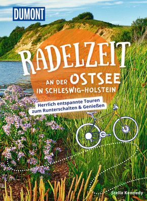 DuMont Radelzeit an der Ostsee in Schleswig-Holstein, Tatjana Kennedy