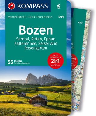 Kompass Wanderf?hrer Bozen, Sarntal, Ritten, Eppan, Kalterer See, Seiser Al ...