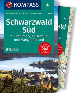 Kompass Wanderf?hrer Schwarzwald S?d mit Naturpark, Kaiserstuhl und Markgr? ...