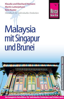 Reise Know-How Malaysia mit Singapur und Brunei, Martin Lutterjohann