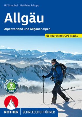 Allg?u - Alpenvorland und Allg?uer Alpen, Matthias Schopp