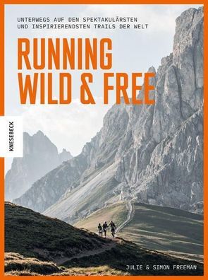 Running Wild & Free, Julie Freeman