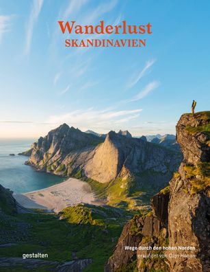 Wanderlust Skandinavien, Gestalten
