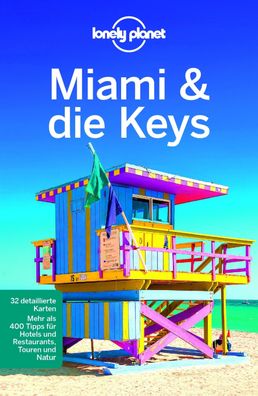 Lonely Planet Reisef?hrer Miami & the Keys,