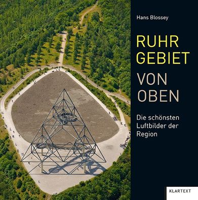 Ruhrgebiet von oben, Hans Blossey