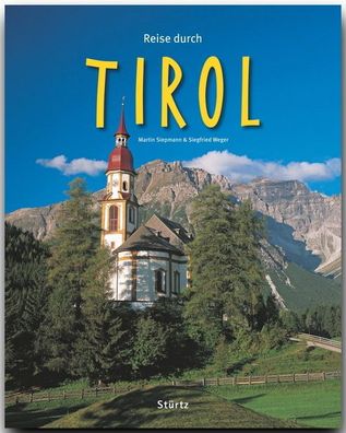 Reise durch Tirol, Siegfried Weger